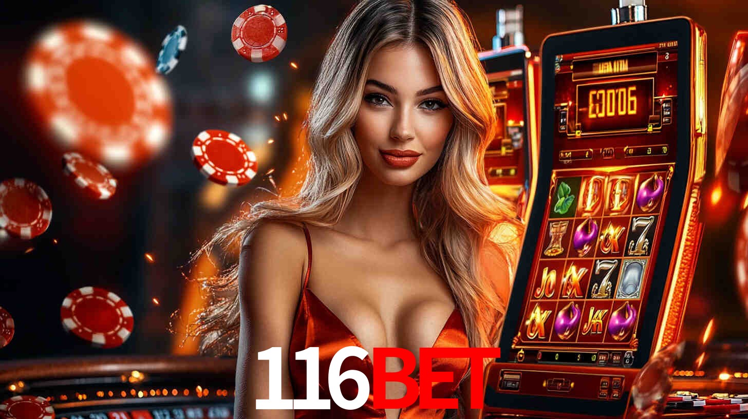 116bet: Jogos de Caça-Níqueis-Altas Recompensas, Roleta-Velocidade, Blackjack-Desafios Máximos